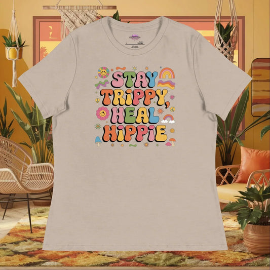 “Stay Trippy, Heal Hippie” women’s relaxed fit tee featuring positive healing mental health design