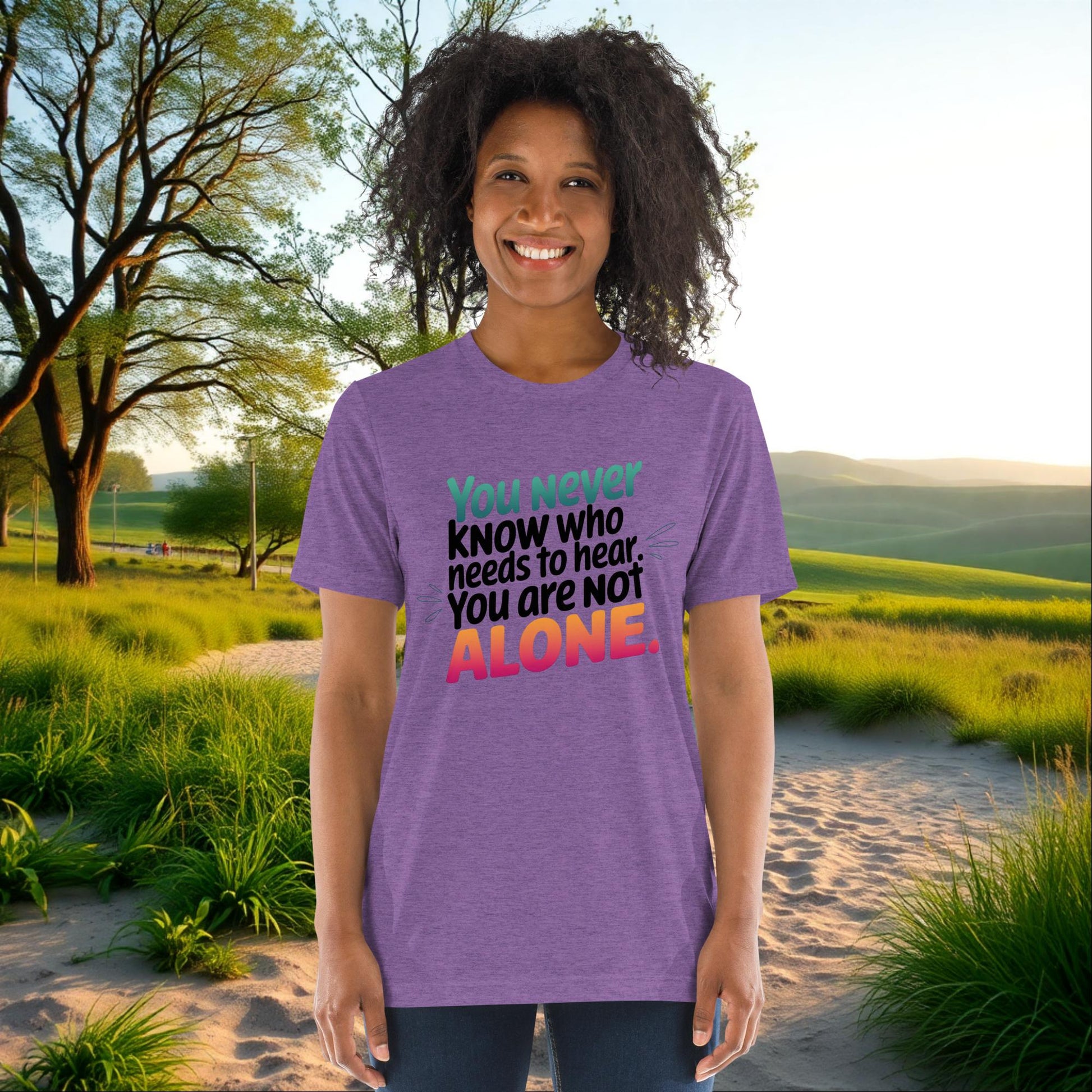 You Are Not Alone on Unisex Tri-Blend T-Shirt, survivor support, empowerment, domestic violence awareness