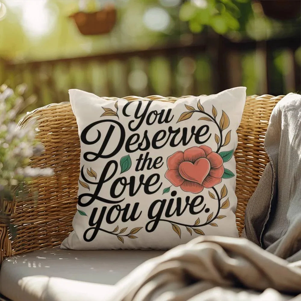 Shop our premium you deserve the love you give self care pillow from MySisterIsASurvivor.