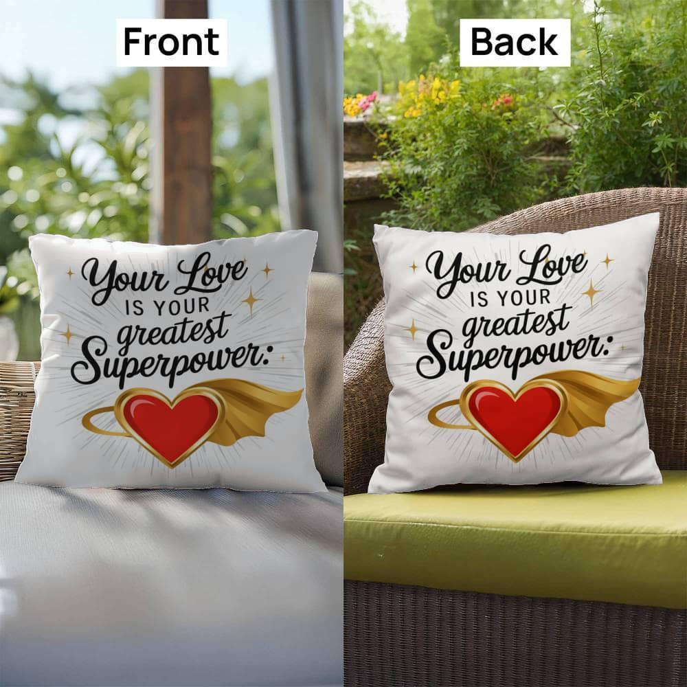 Shop our premium your love is your greatest superpower self care pillow from MySisterIsASurvivor.