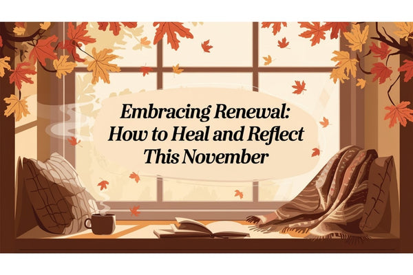 Embracing renewal in November - healing practices for trauma survivors including journaling, gratitude, and the comfort of support animals