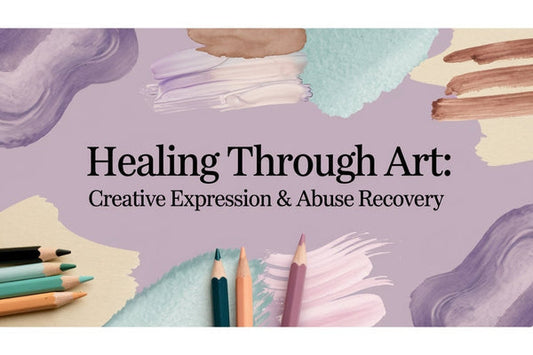 Healing Through Art: Creative Expression Helps Survivors of Abuse