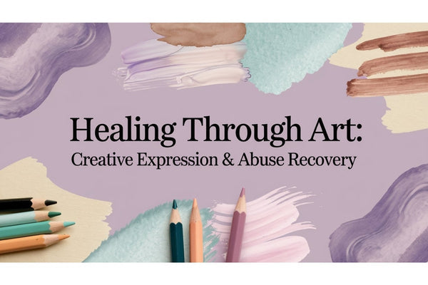 Healing through art and creative expression for survivors of abuse - coloring books, journaling, and creative tools for trauma recovery