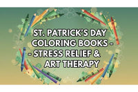 St. Patrick's Day Coloring Books - Stress Relief & Art Therapy