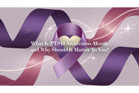 What Is PTSD Awareness Month and Why Should It Matter to You?