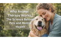 Why Animal Therapy Works: The Science Behind Pets and Mental Health