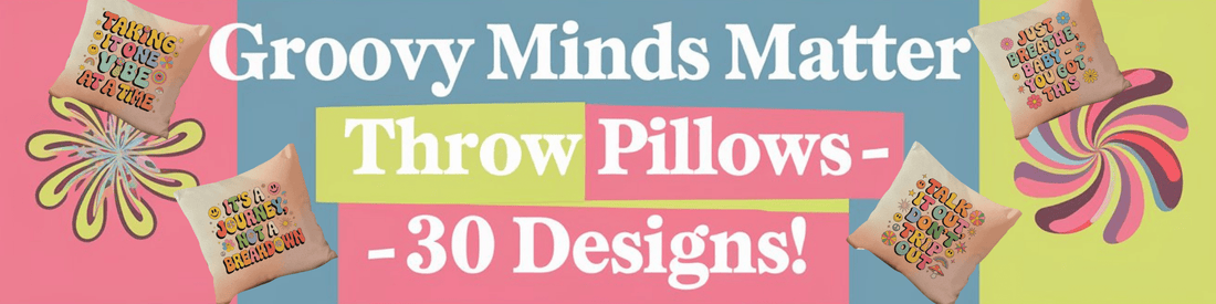 Retro Mental Health Throw Pillow - Groovy Self-Care Vibes - MySisterIsASurvivor