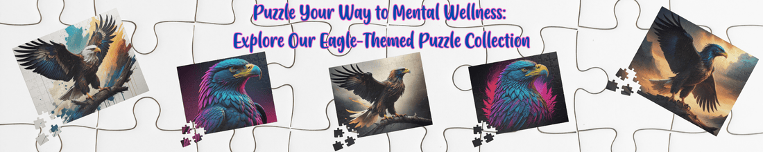 Puzzle Your Way to Mental Wellness: Explore Our Eagle-Themed Puzzle Collection