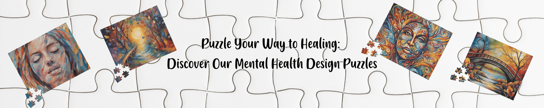 Puzzle Your Way to Healing: Discover Our Mental Health Design Puzzles