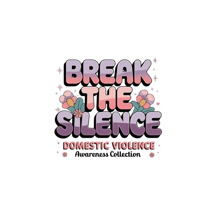 Break the Silence - MySisterIsASurvivor