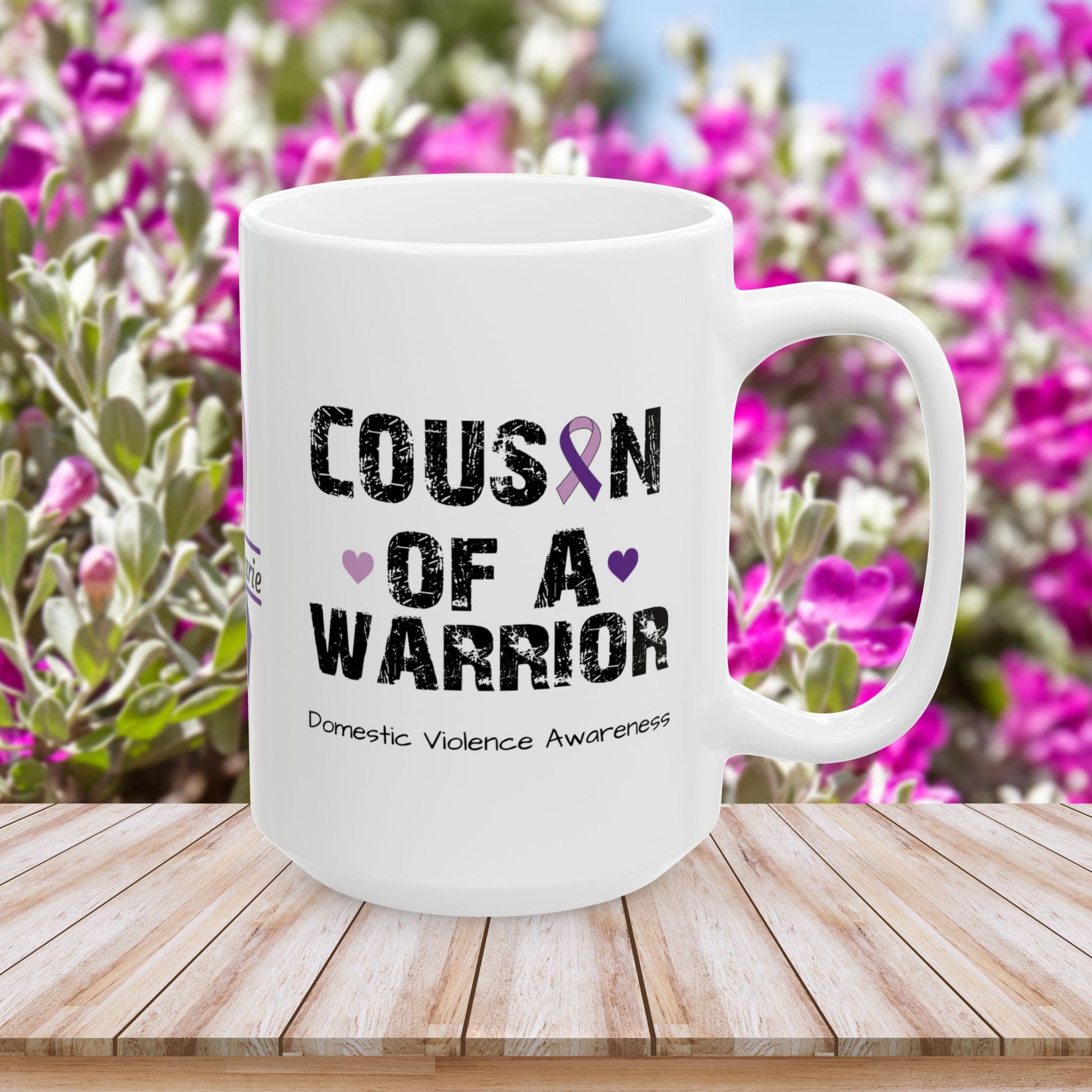 Cousin of a Warrior - Personalized Domestic Violence Awareness Gift, Empowerment and Resilience Ceramic Mug, Support for Survivors