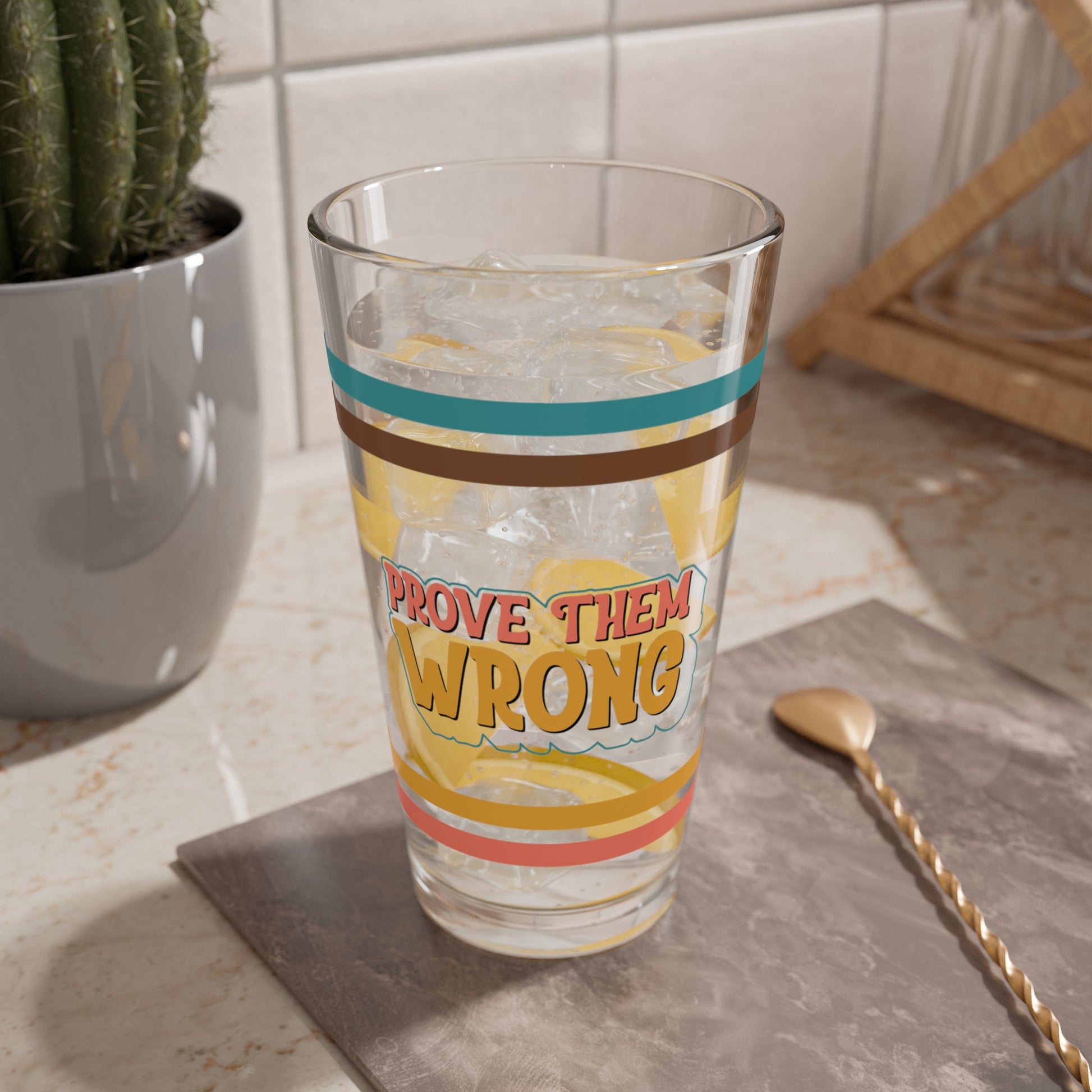 Prove Them Wrong Retro Pint Glass - 16oz Mental Health Drinkware, Clear Glass for Beverages
