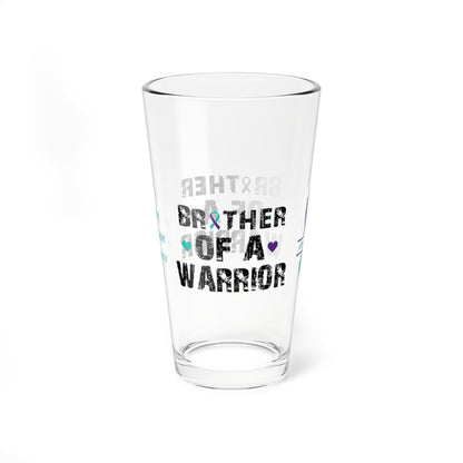 Brother of a Warrior: Personalized Suicide Prevention Awareness Warrior Pint Glass - Proud Family Member