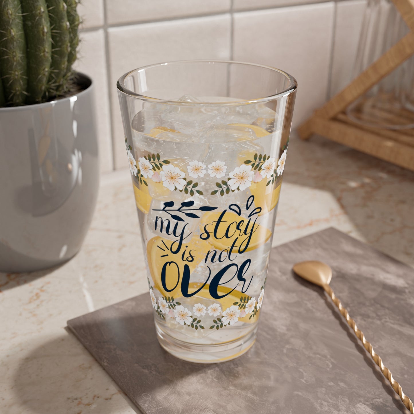 My Story Is Not Over - Affirmation Pint Glass, 16oz