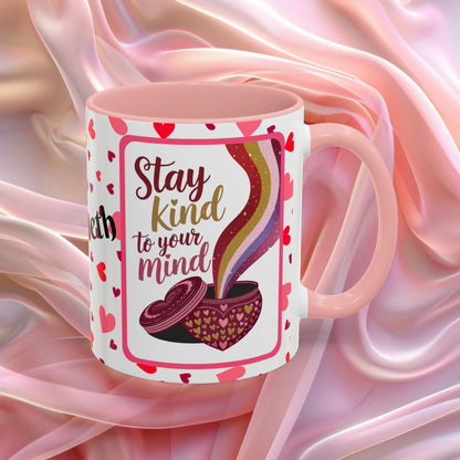 Stay Kind To Your Mind Valentines mug promoting mindfulness and balance, Valentine themed coffee cup