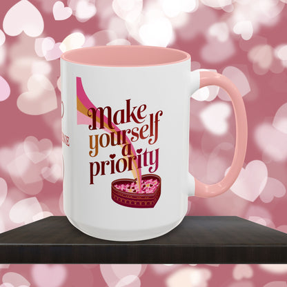 Make Yourself A Priority: Personalized Valentine's Day Affirmation Mug – Inspiring Positivity and Emotional Wellness, 11oz or 15oz