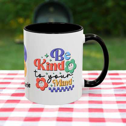 Be Kind to Your Mind - Personalized Retro Mental Wellness Mug for Mental Health Awareness & Self-Care