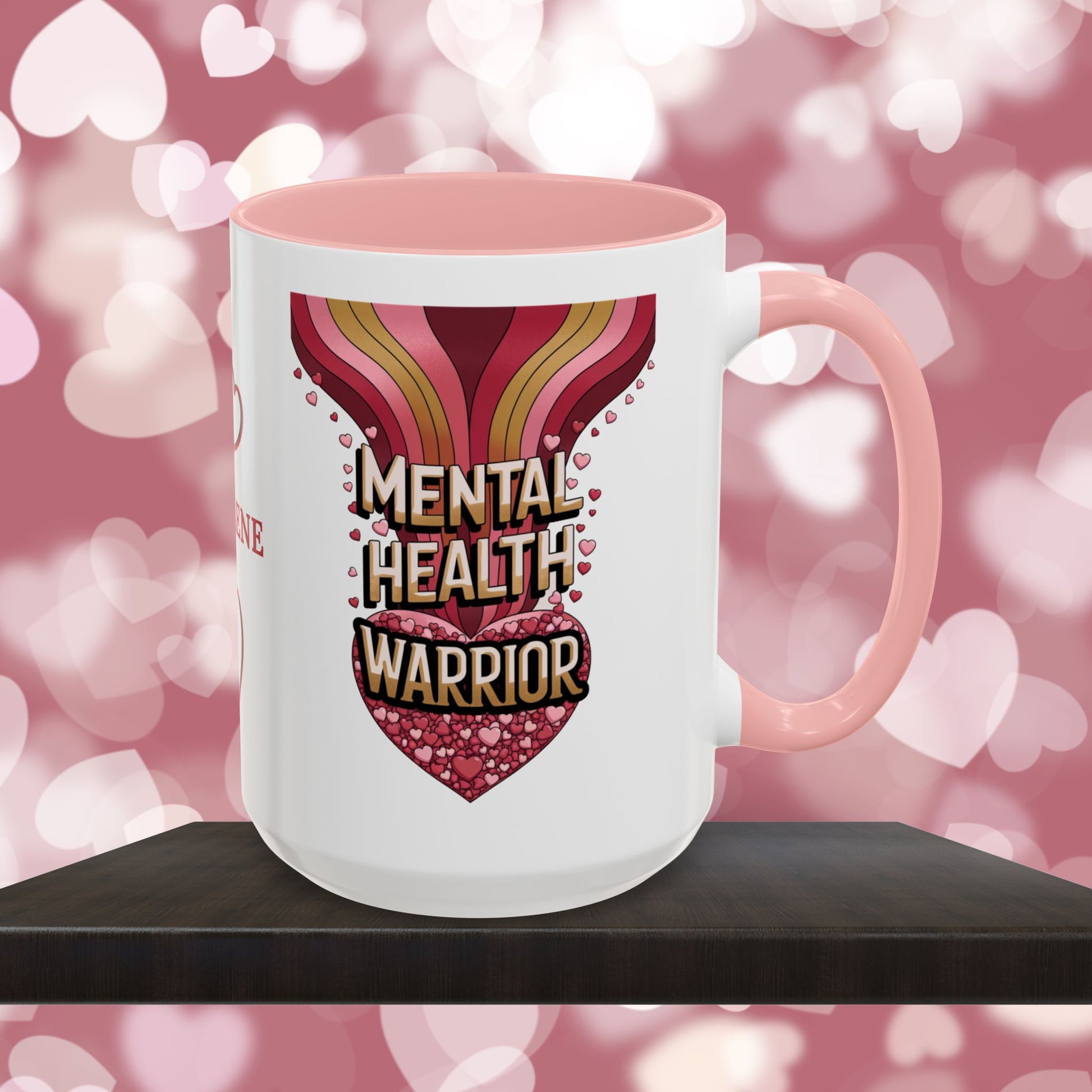 Mental Health Warrior: Personalized Valentine's Day Affirmation Mug – Inspiring Positivity and Emotional Wellness, 11oz or 15oz
