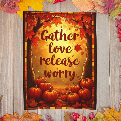 Cozy blanket with “Gather Love, Release Worry,” peaceful fall-themed design promoting calm and gratitude.
