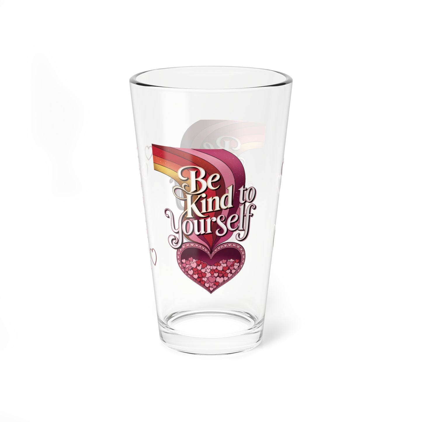 Be Kind To Yourself: Personalized Valentine's Day Affirmation Pint Glass – Valentine's Day Self-Care Gift, Mindful Positivity Drinkware