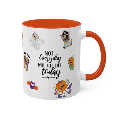 Not Everyday Will Feel Like Today - Halloween Affirmation Mug - 11oz Ceramic Coffee Cup with Positive Quotes & Cute Vibes