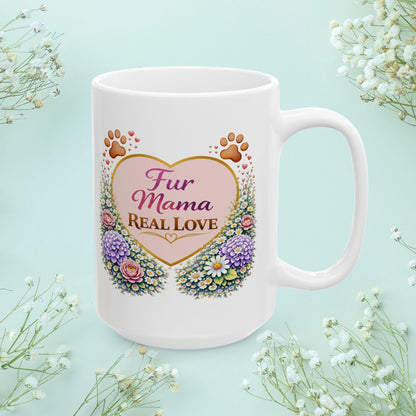 Shop our premium fur mama real love fur mom mug from MySisterIsASurvivor.