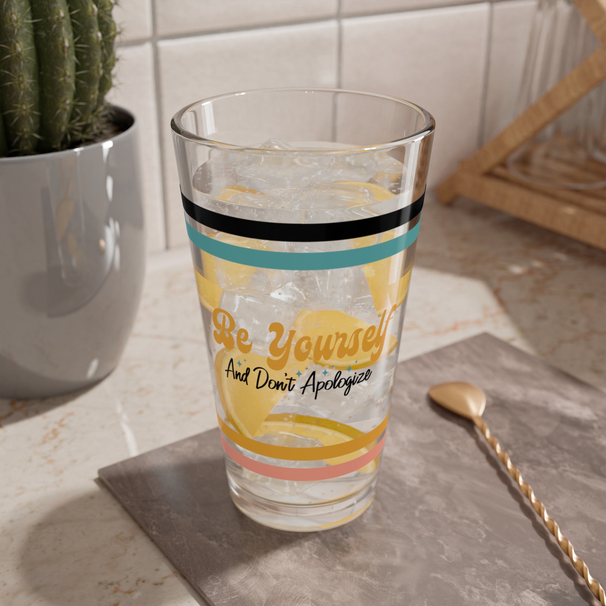 Be Yourself And Don't Apologize Retro Pint Glass - 16oz Mental Health Drinkware, Clear Glass for Beverages