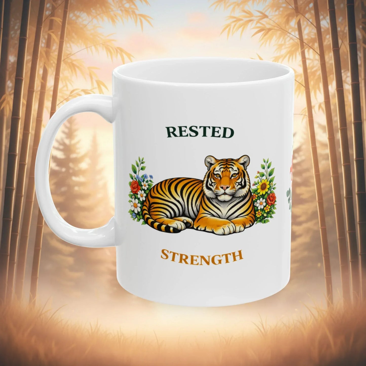 Shop our rested strength tiger mug featuring the 15oz style option from MySisterIsASurvivor.
