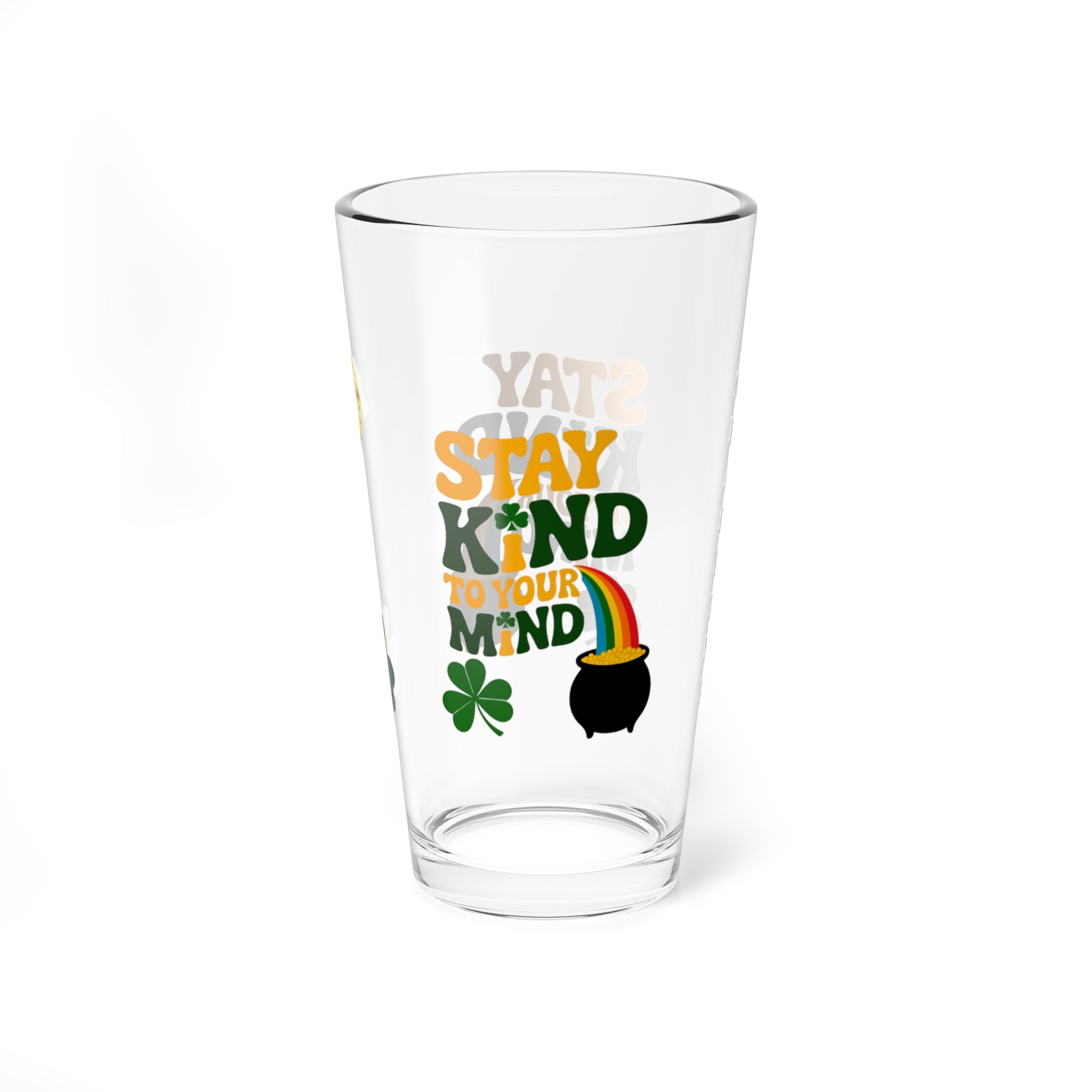 Stay Kind To Your Mind: Personalized St. Patrick's Day Pint Glass - Customizable Name for Happiness and Positivity