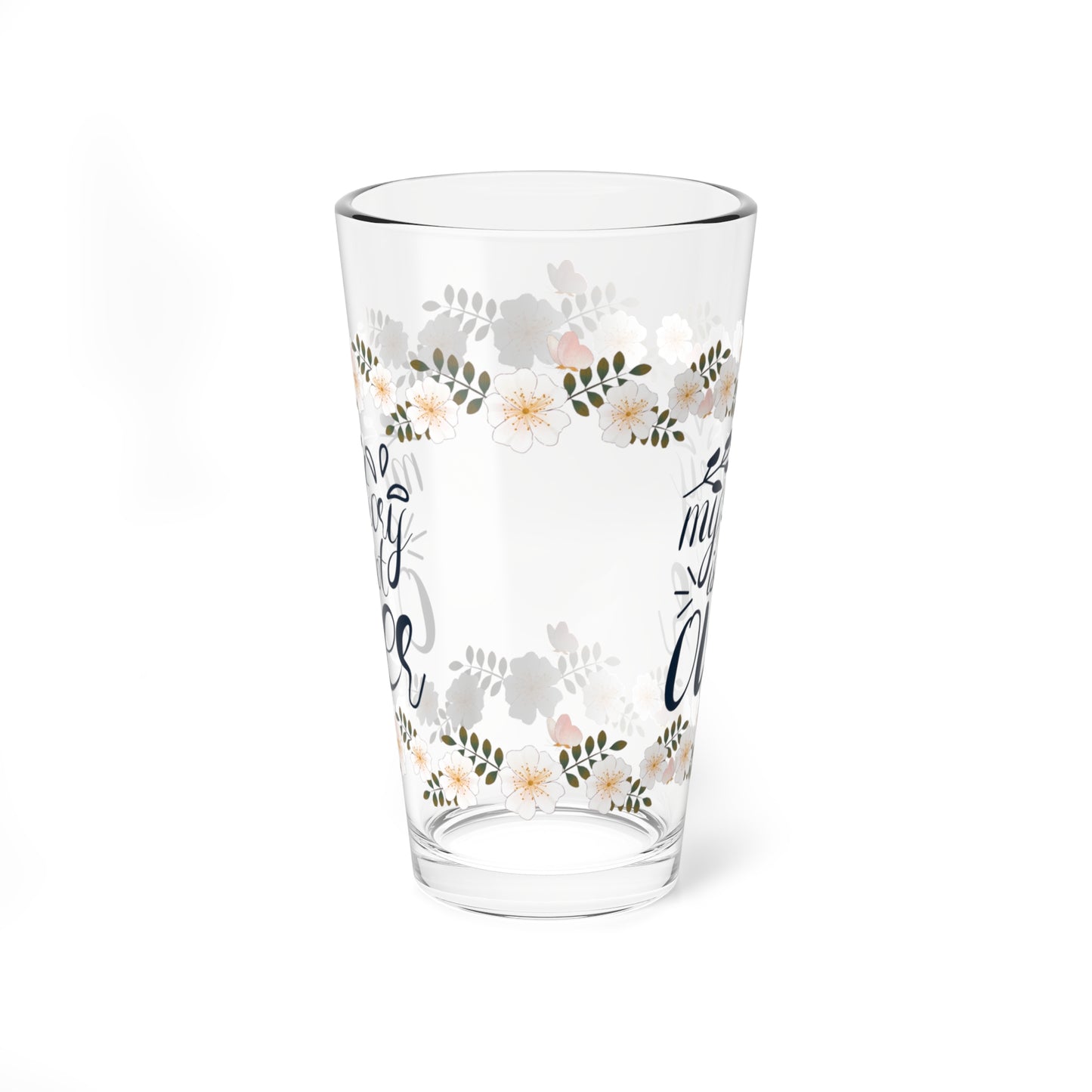 My Story Is Not Over - Affirmation Pint Glass, 16oz