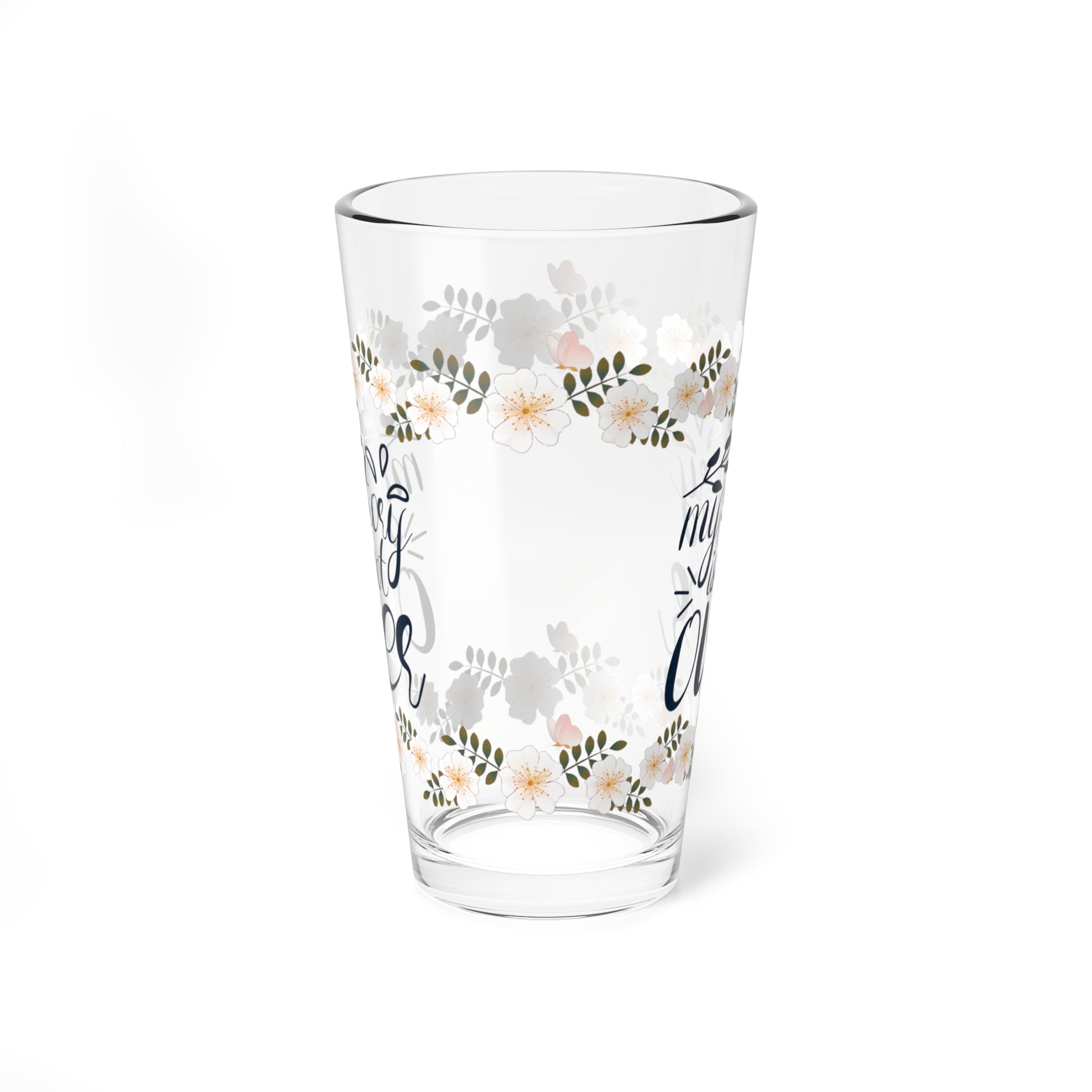 My Story Is Not Over - Affirmation Pint Glass, 16oz