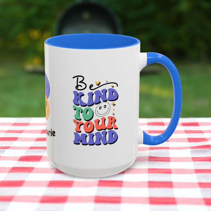 Be Kind to Your Mind - Personalized Retro Affirmation Mug for Positive Mental Health & Self-Care