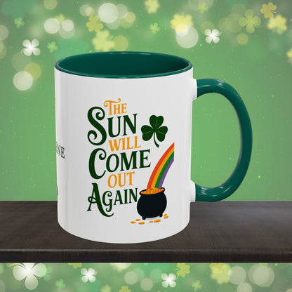 The Sun Will Come Out Again: Personalized St. Patrick's Day Mug - Add Your Name & Celebrate Strength and Positivity