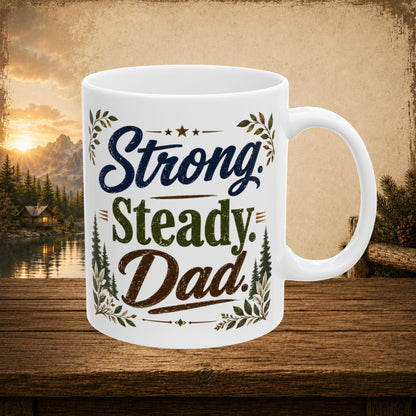 Strong. steady. dad. personalized mug, timeless Father’s Day gift for dependable dad