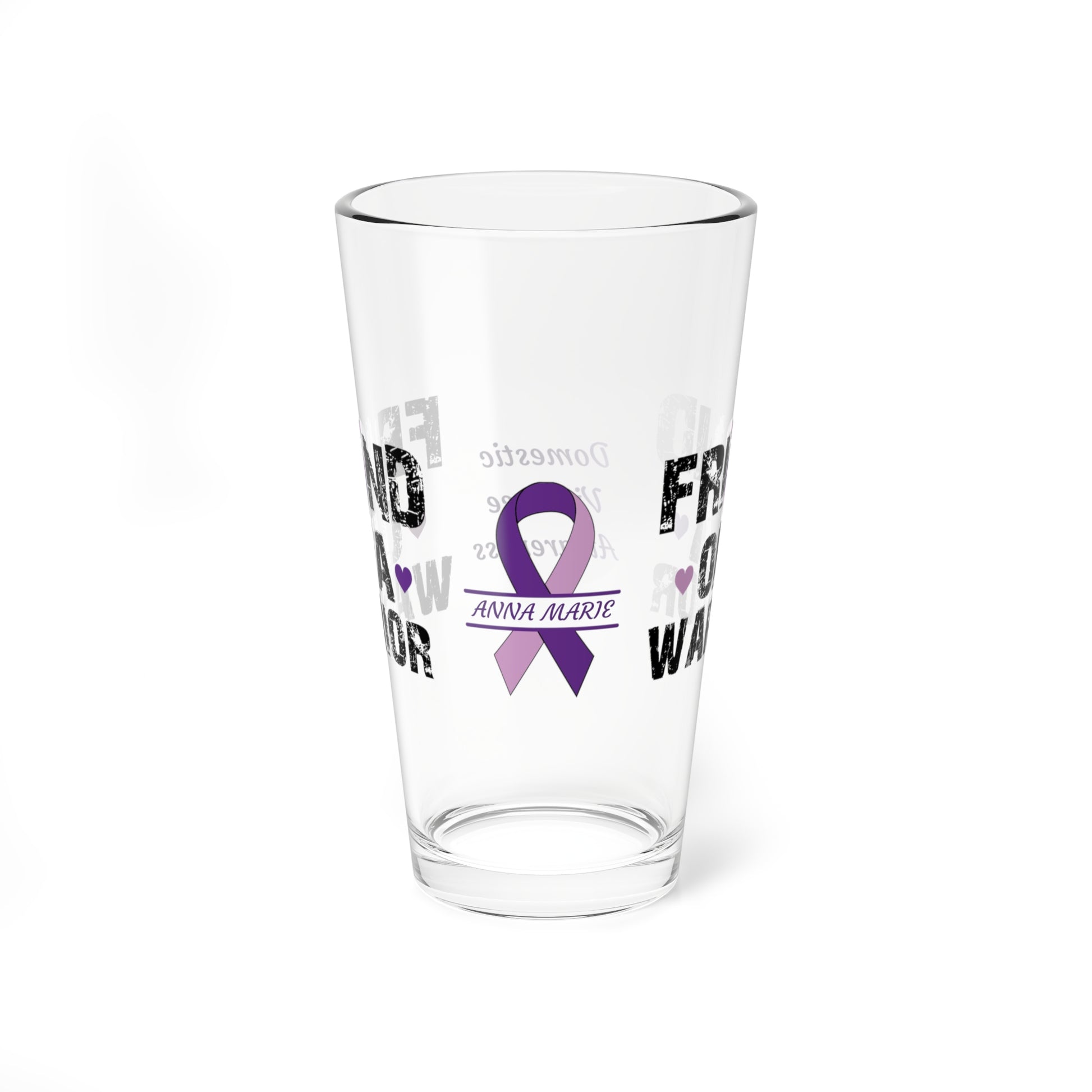 Friend of a Warrior: Personalized Domestic Violence Awareness Warrior Pint Glass - Proud Family Member