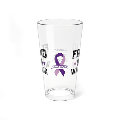 Friend of a Warrior: Personalized Domestic Violence Awareness Warrior Pint Glass - Proud Family Member
