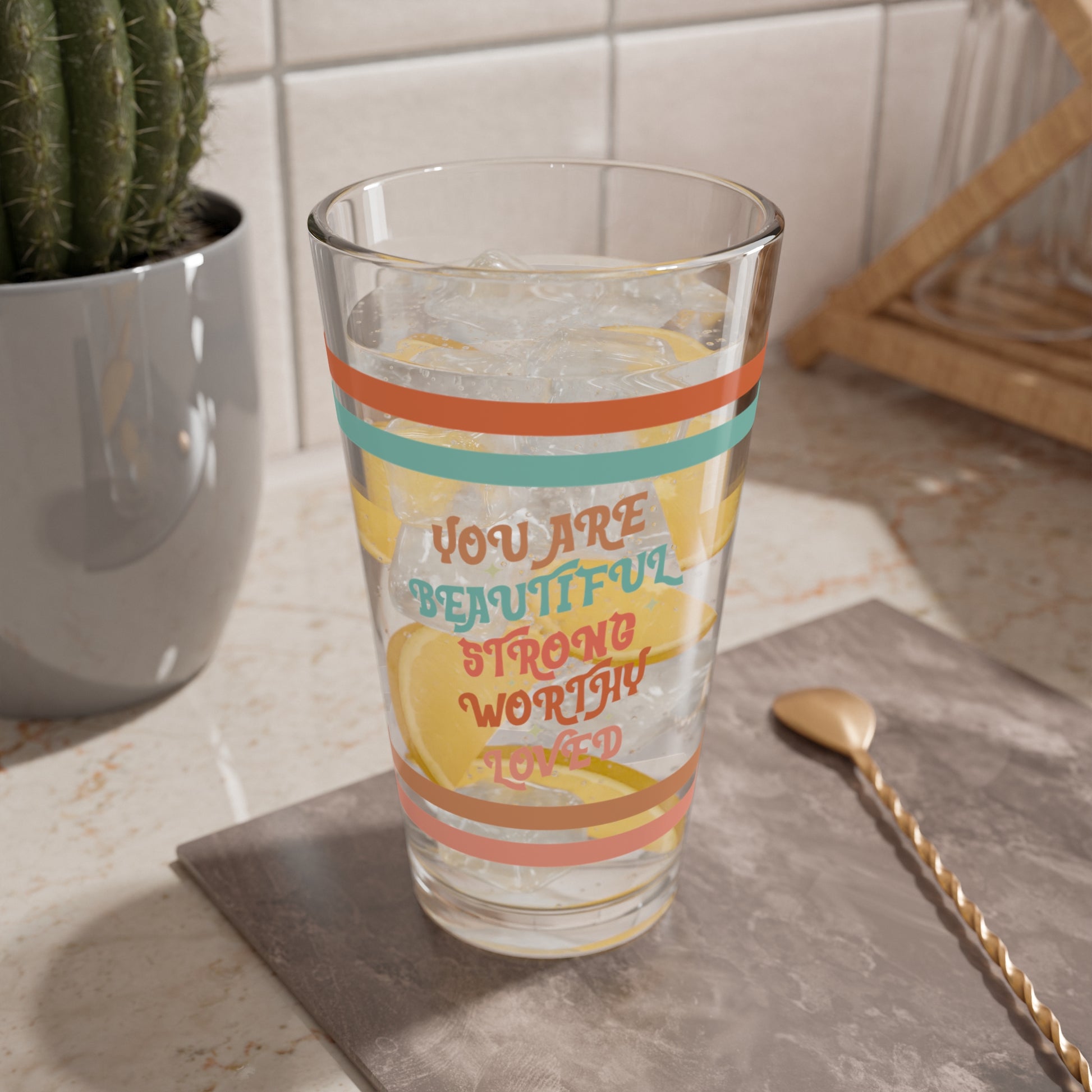 You Are Beautiful Strong Worthy Loved Retro Pint Glass - 16oz Mental Health Drinkware, Clear Glass for Beverages