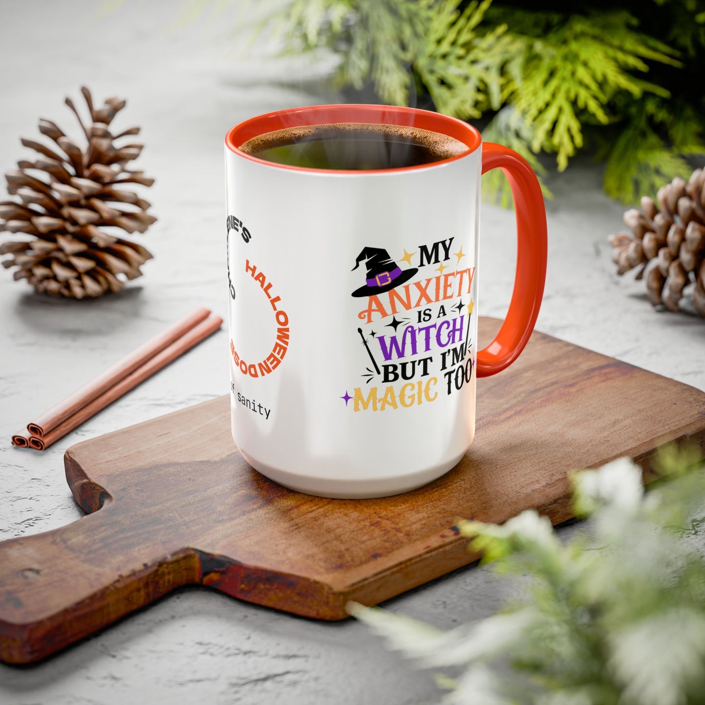 My Anxiety is a Witch But I'm Magic Too - Personalized Halloween Mug for Anxiety Warriors