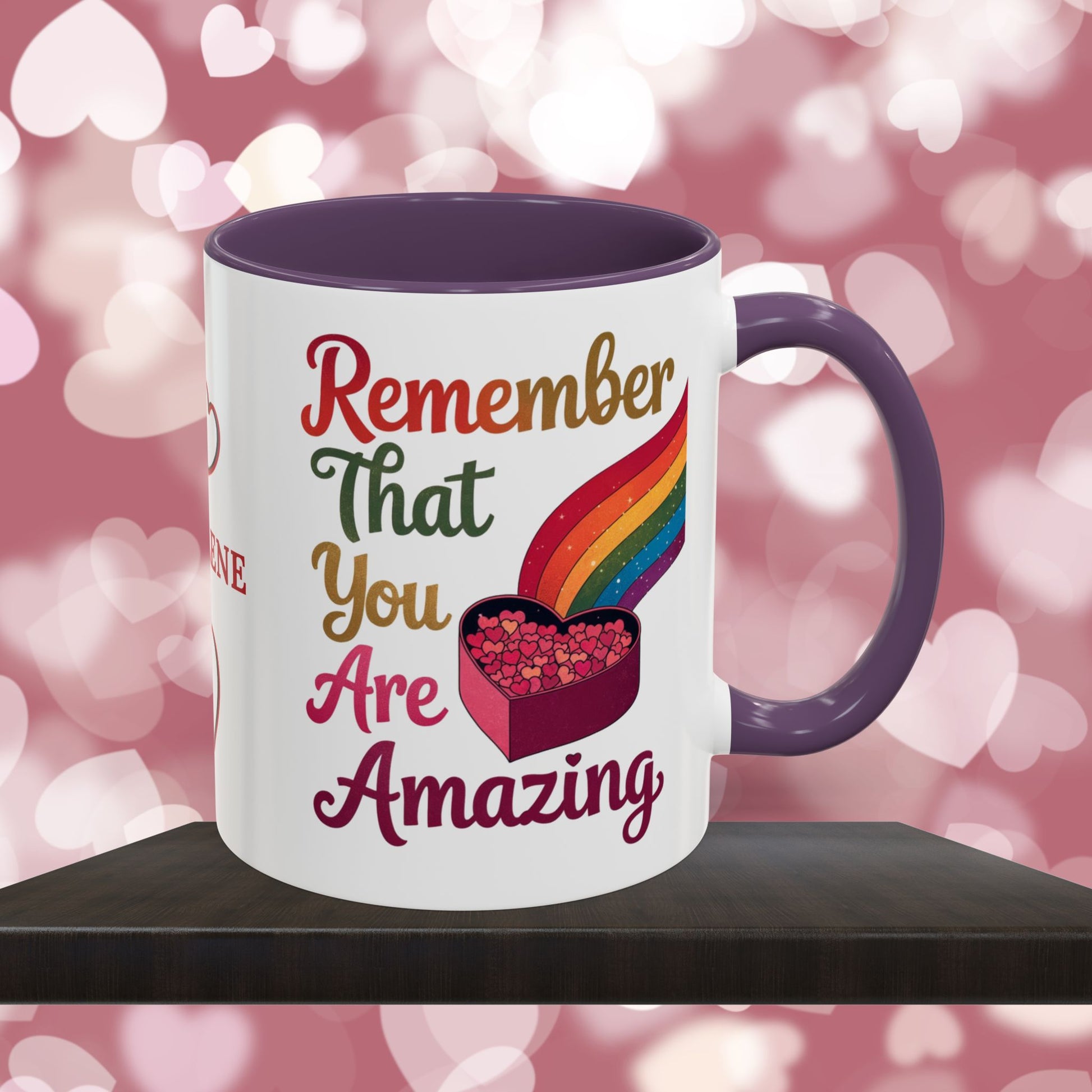 Remember That You Are Amazing: Personalized Valentine's Day Affirmation Mug – Inspiring Positivity and Emotional Wellness, 11oz or 15oz
