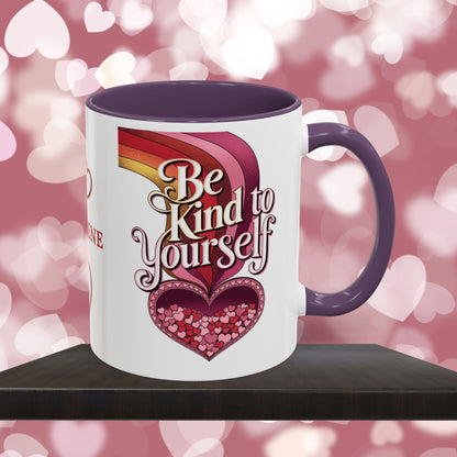 Be Kind To Yourself: Personalized Valentine's Day Affirmation Mug – Inspiring Positivity and Emotional Wellness, 11oz or 15oz