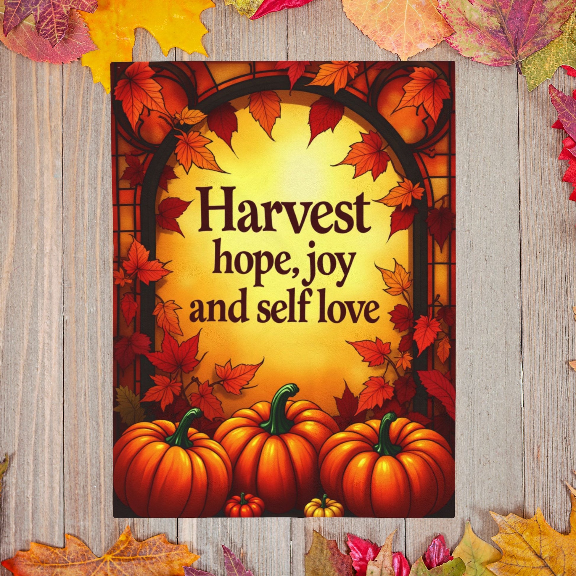 Inspirational blanket with “Harvest Hope, Joy, and Self-Love,” cozy Thanksgiving mindfulness design.