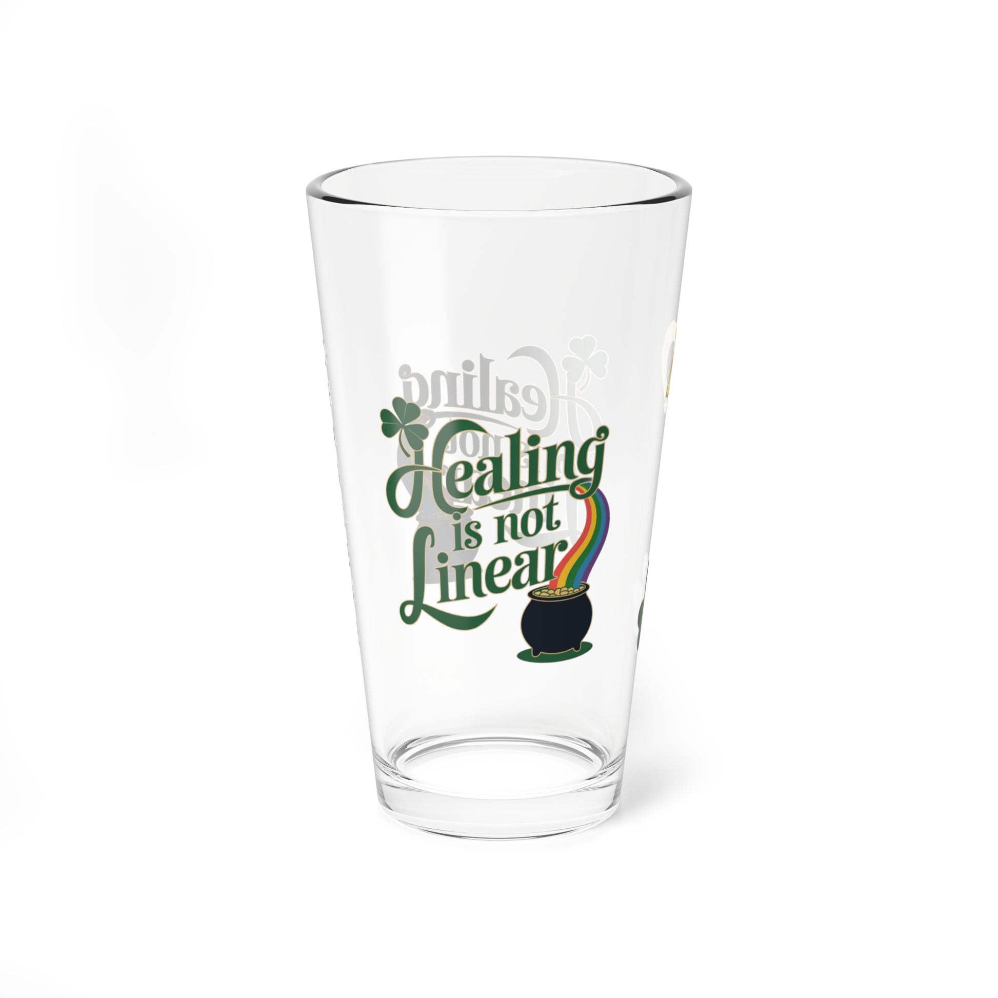 Healing Is Not Linear: Personalized St. Patrick's Day Pint Glass - Customizable Name for Happiness and Positivity
