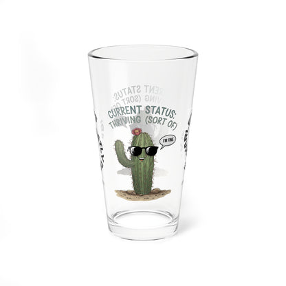 "Current Status: Thriving (Sort Of)" personalized funny pint glass with attitude and daily humor.