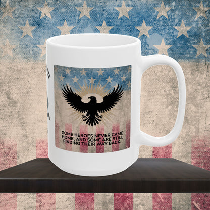 Personalized Memorial Day Mug - "Some Heroes Never Came Home" PTSD Support Tribute