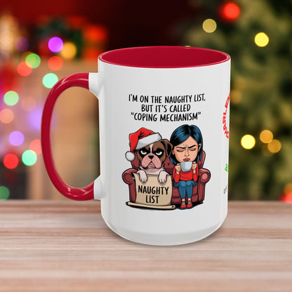 I'm On The Naughty List, But It's Called 'Coping Mechanism' – Christmas Mug with Female and Dog Design and Accent Color