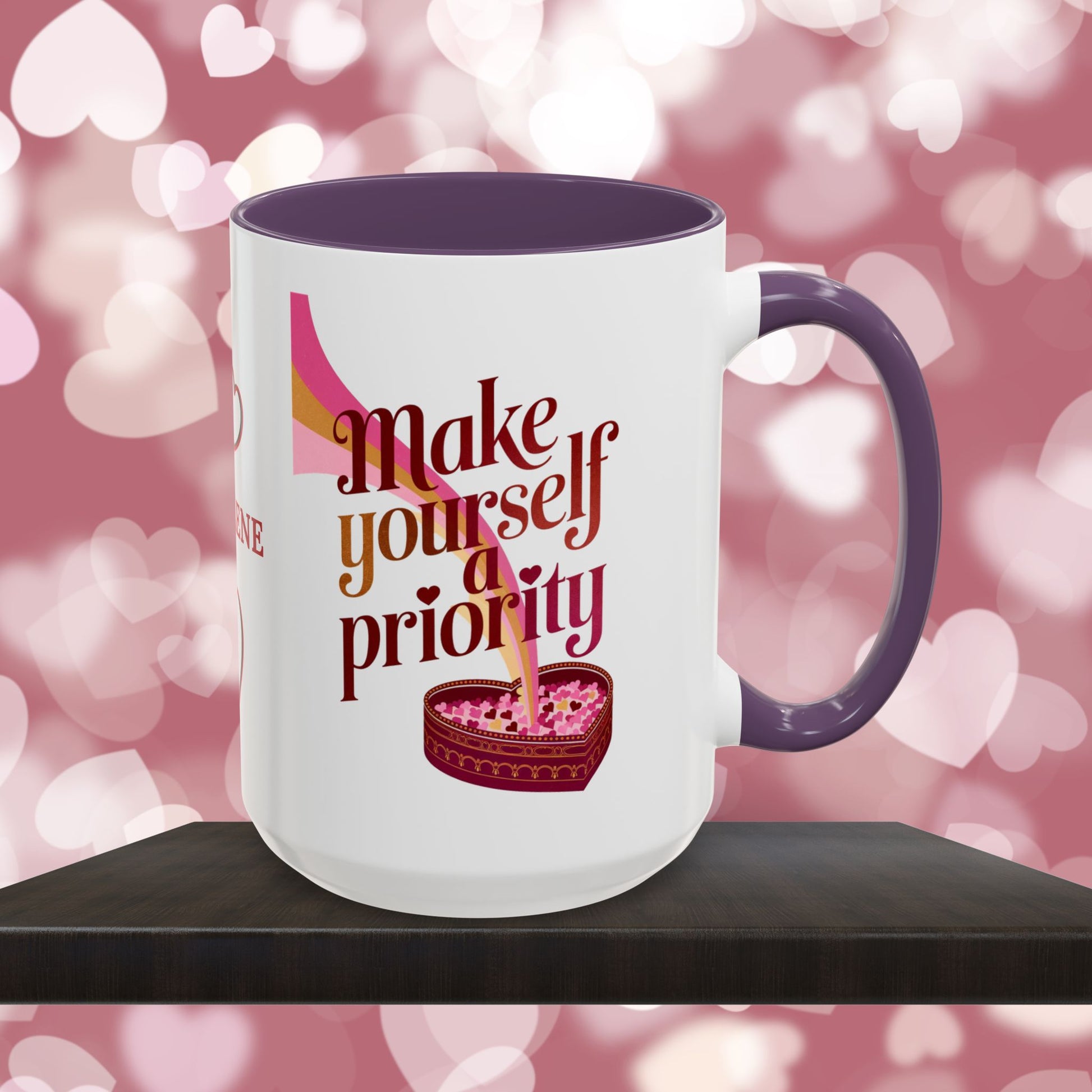 Make Yourself A Priority: Personalized Valentine's Day Affirmation Mug – Inspiring Positivity and Emotional Wellness, 11oz or 15oz