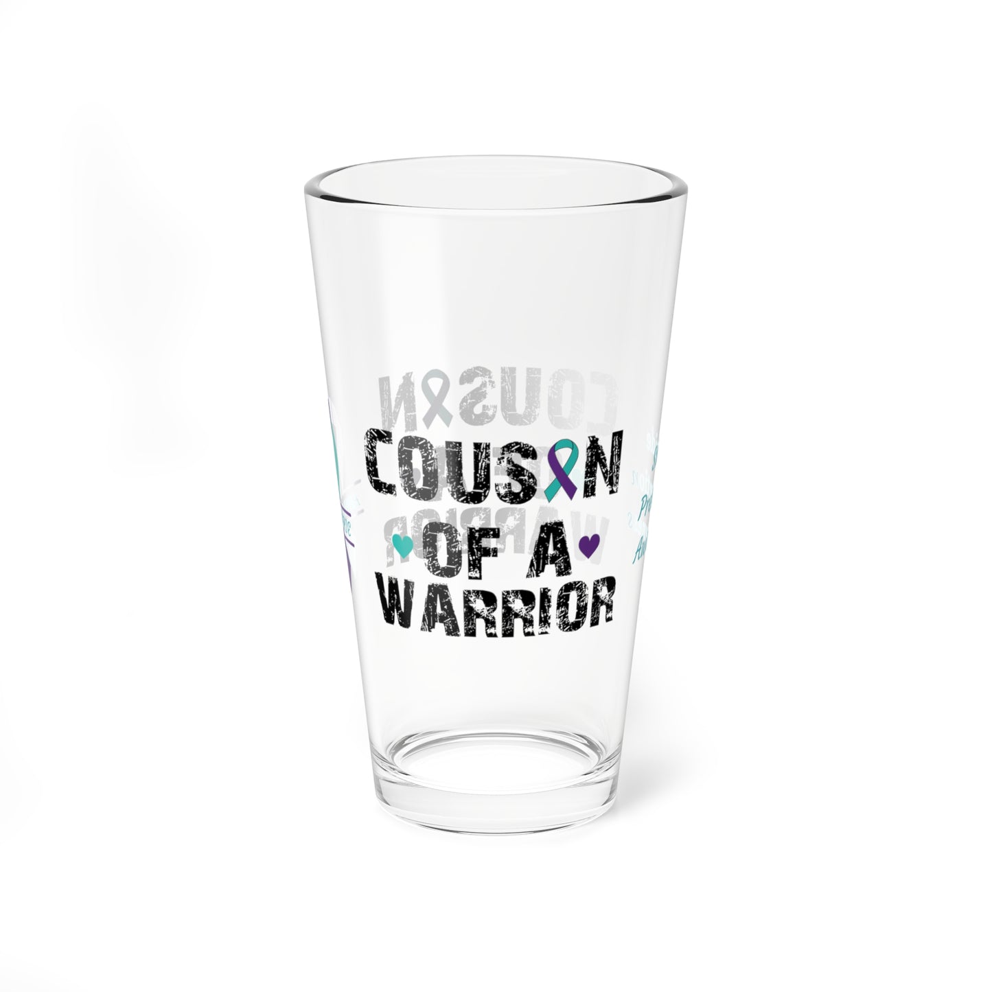 Cousin of a Warrior: Personalized Suicide Prevention Awareness Warrior Pint Glass - Proud Family Member