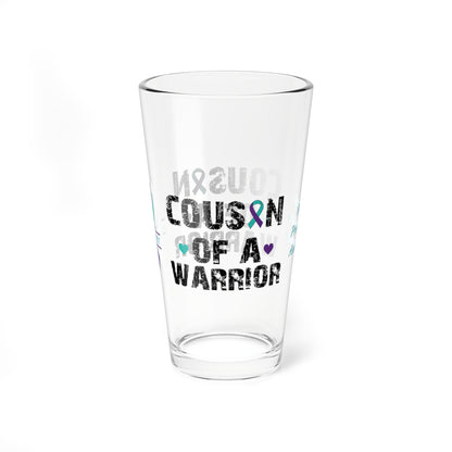 Cousin of a Warrior: Personalized Suicide Prevention Awareness Warrior Pint Glass - Proud Family Member