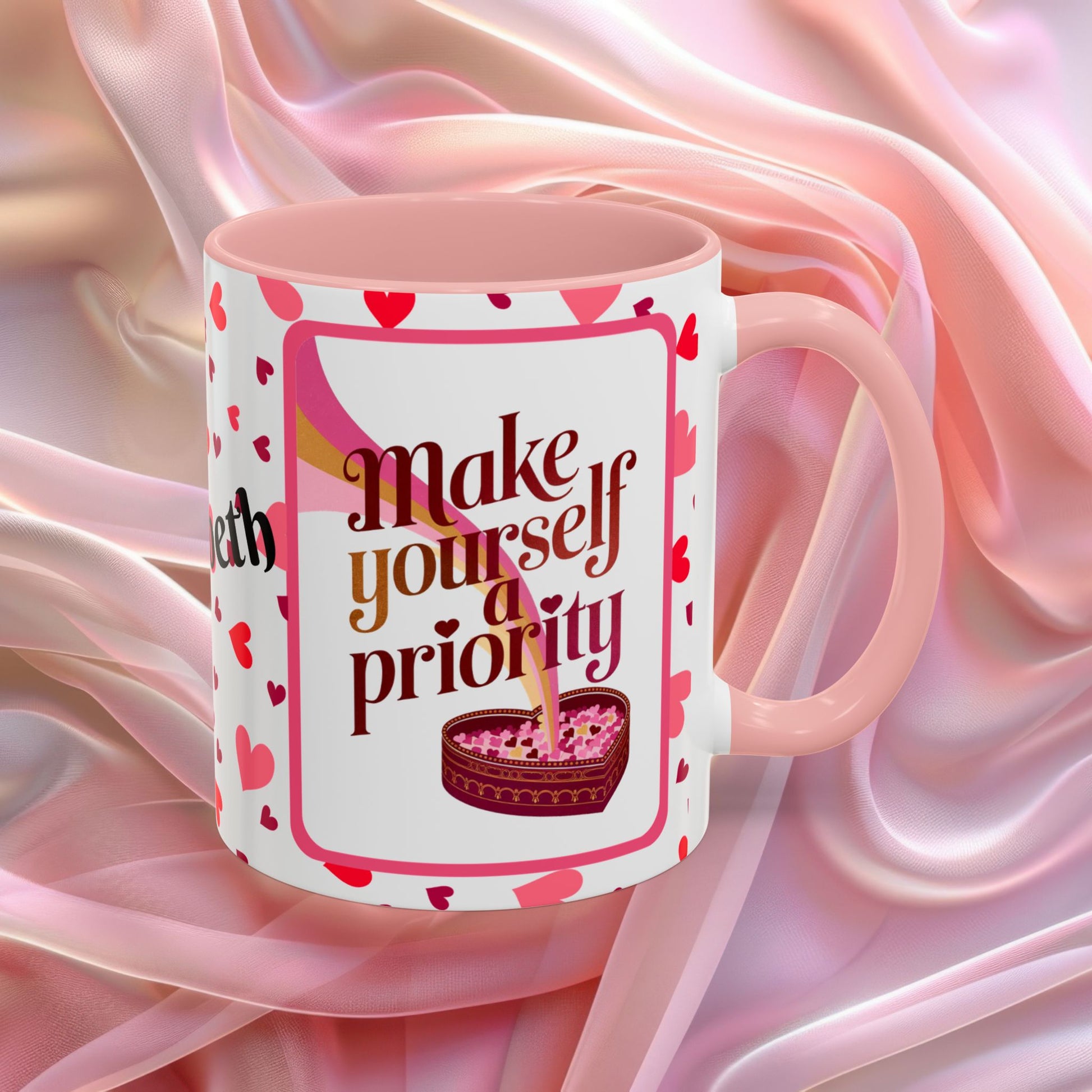 Make Yourself A Priority Valentines mug with wellness reminder, self care Valentine coffee cup