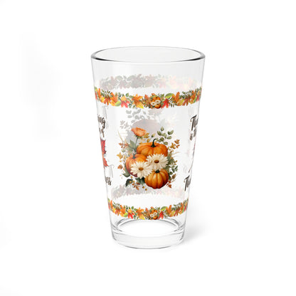 Thanksgiving Is The Season Of Thankfulness 16oz Thanksgiving Pint Glass - Gratitude, Positivity, and Self-Care Gift